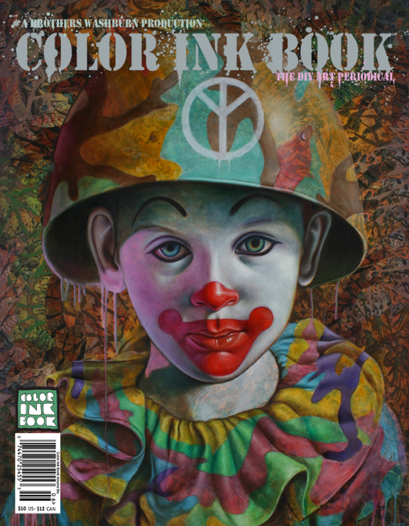 color ink book colorinkbook colourinkbook colour ink book ron english ron english ronenglish volume six camo peace clown cover